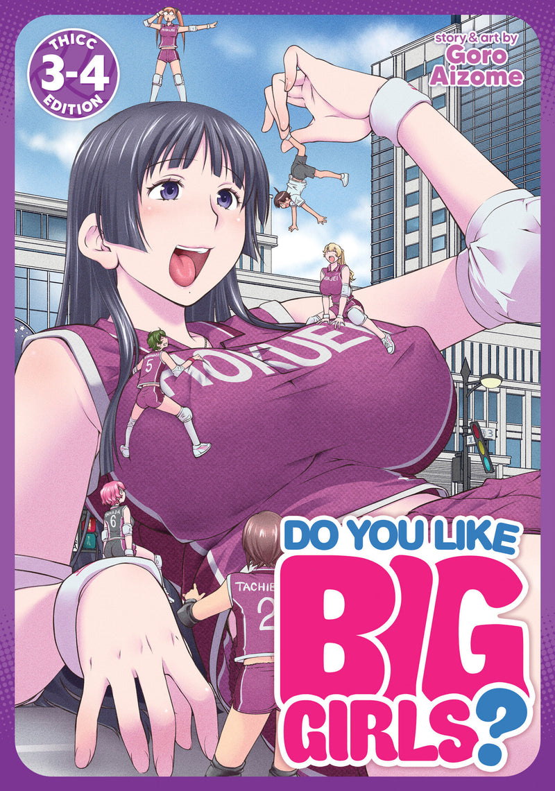 Do You Like Big Girls?