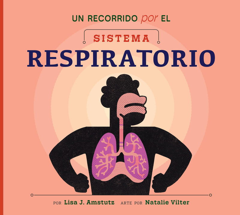 Un recorrido por el sistema respiratorio