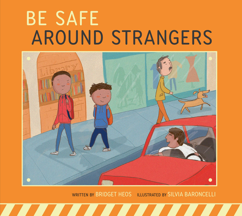 Be Safe around Strangers