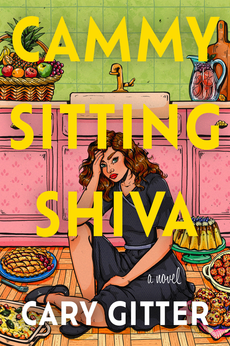 Cammy Sitting Shiva: A Novel