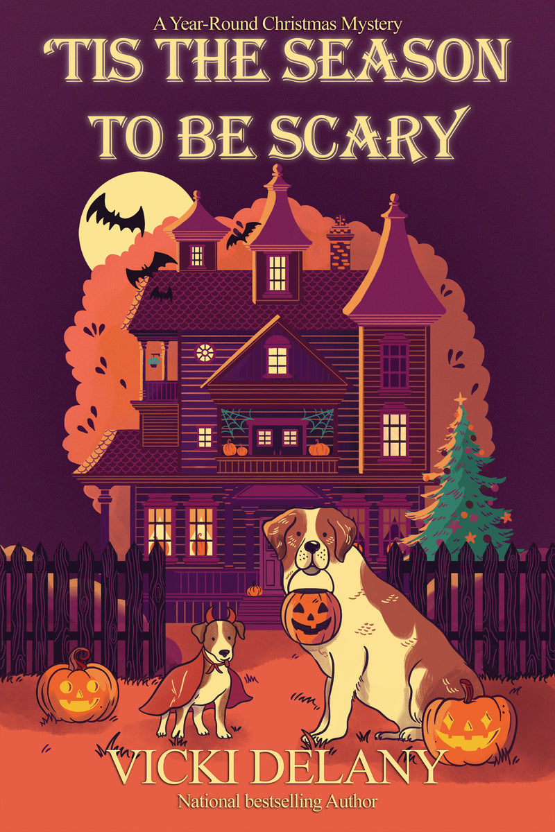 'Tis the Season to Be Scary: A Year-Round Christmas Mystery