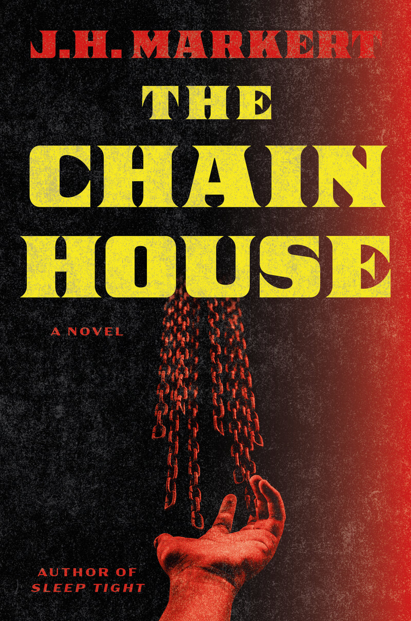 The Chain House: A Novel