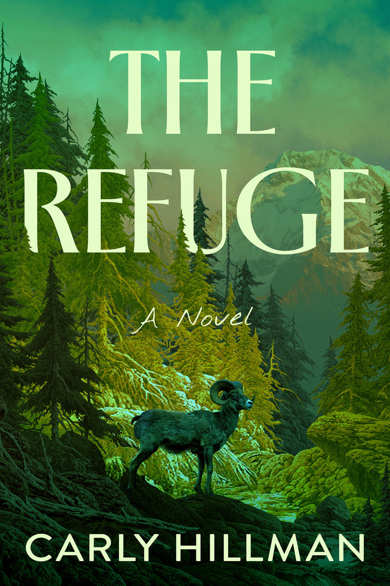 The Refuge: A Novel