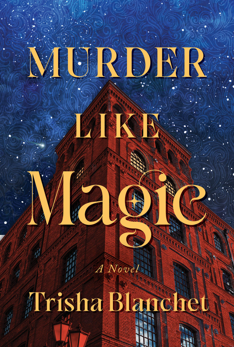 Murder Like Magic: A Novel