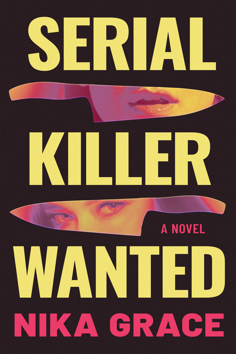 Serial Killer Wanted: A Novel