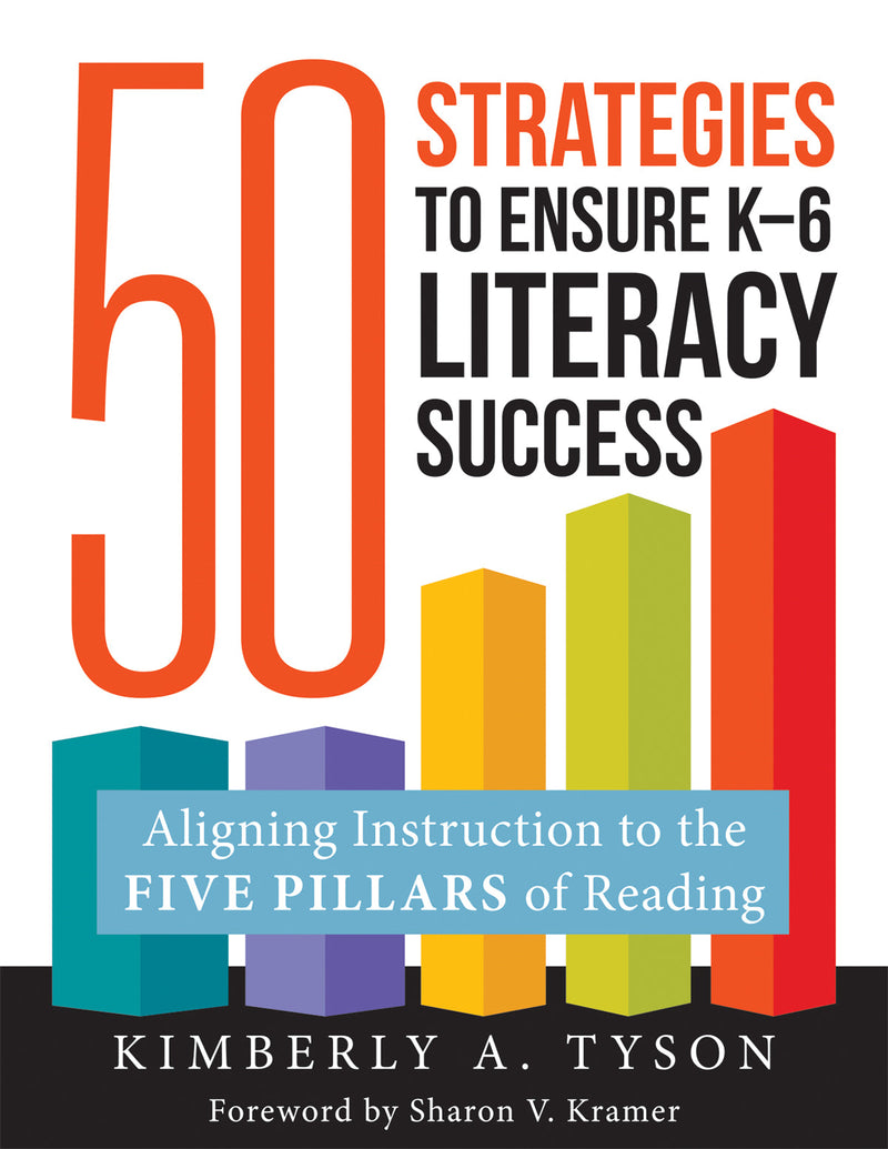 Fifty Strategies to Ensure K–6 Literacy Success