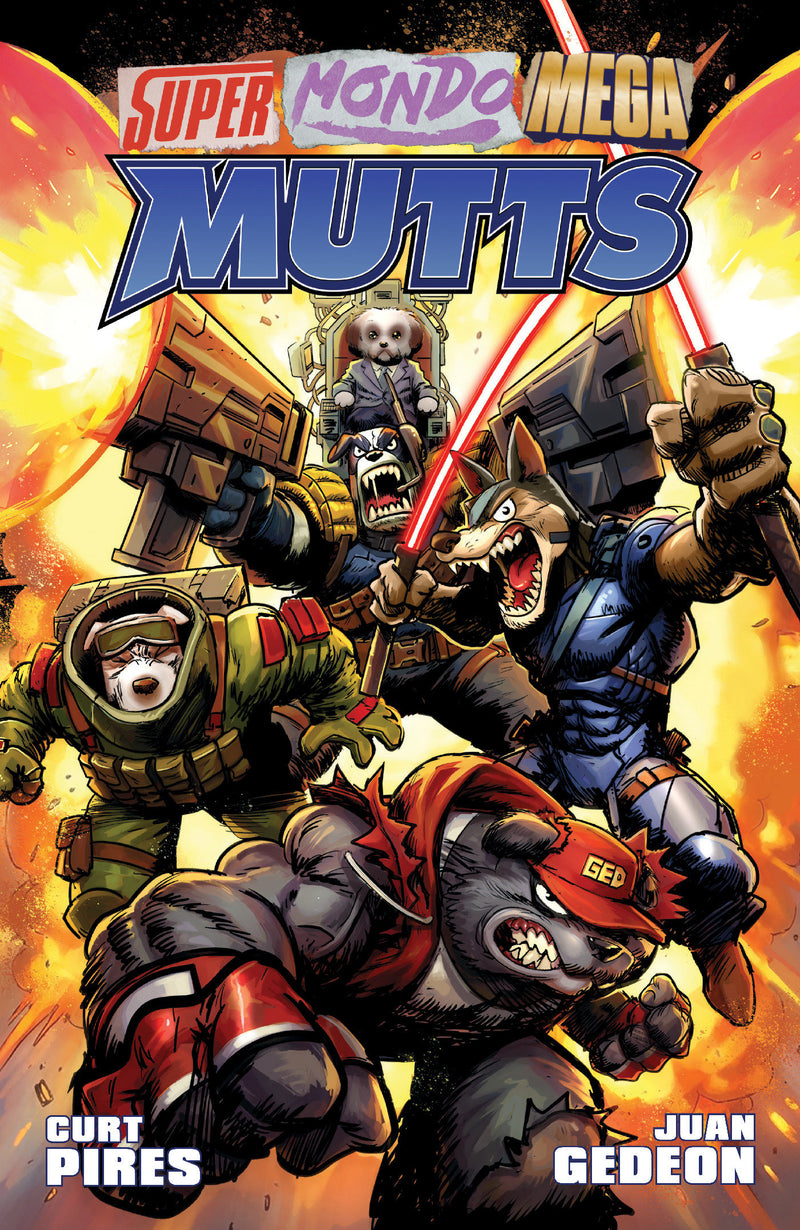 Super Mondo Mega Mutts Vol. 1
