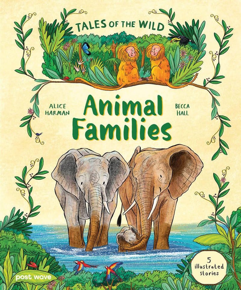 Tales of the Wild: Animal Families