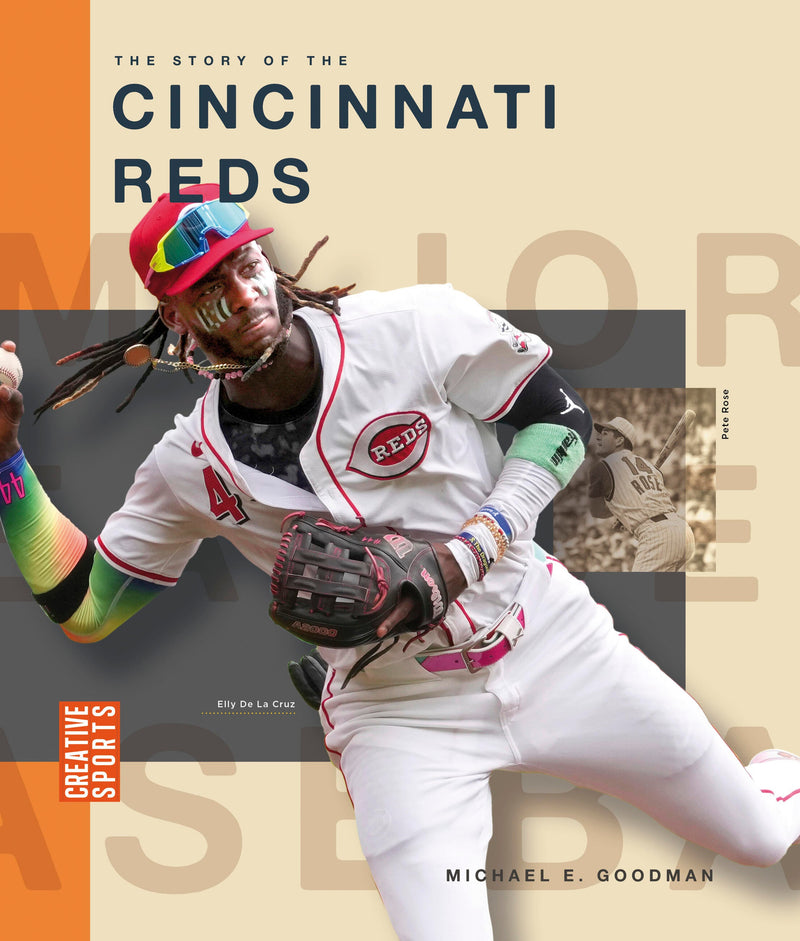 The Story of the Cincinnati Reds