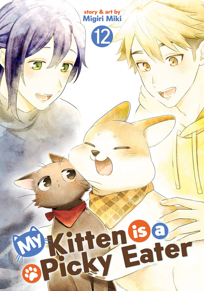 My Kitten is a Picky Eater Vol. 12