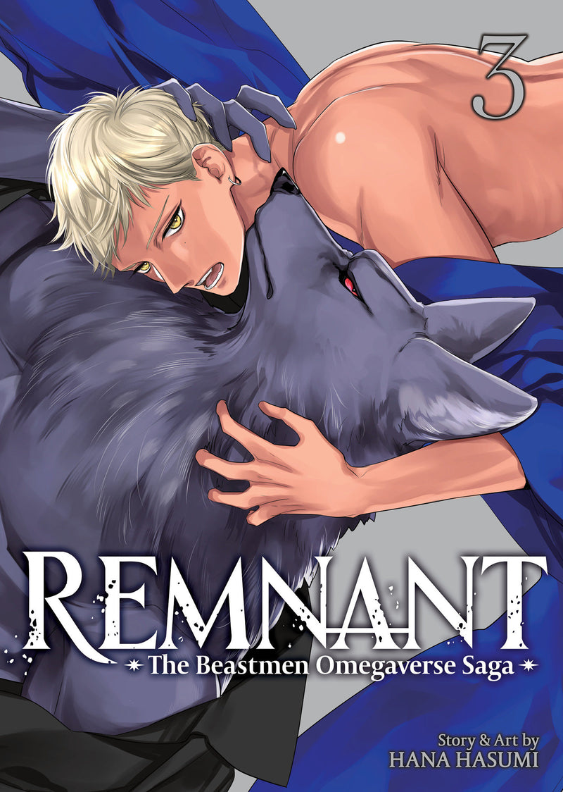 Remnant: The Beastmen Omegaverse Saga Vol. 3