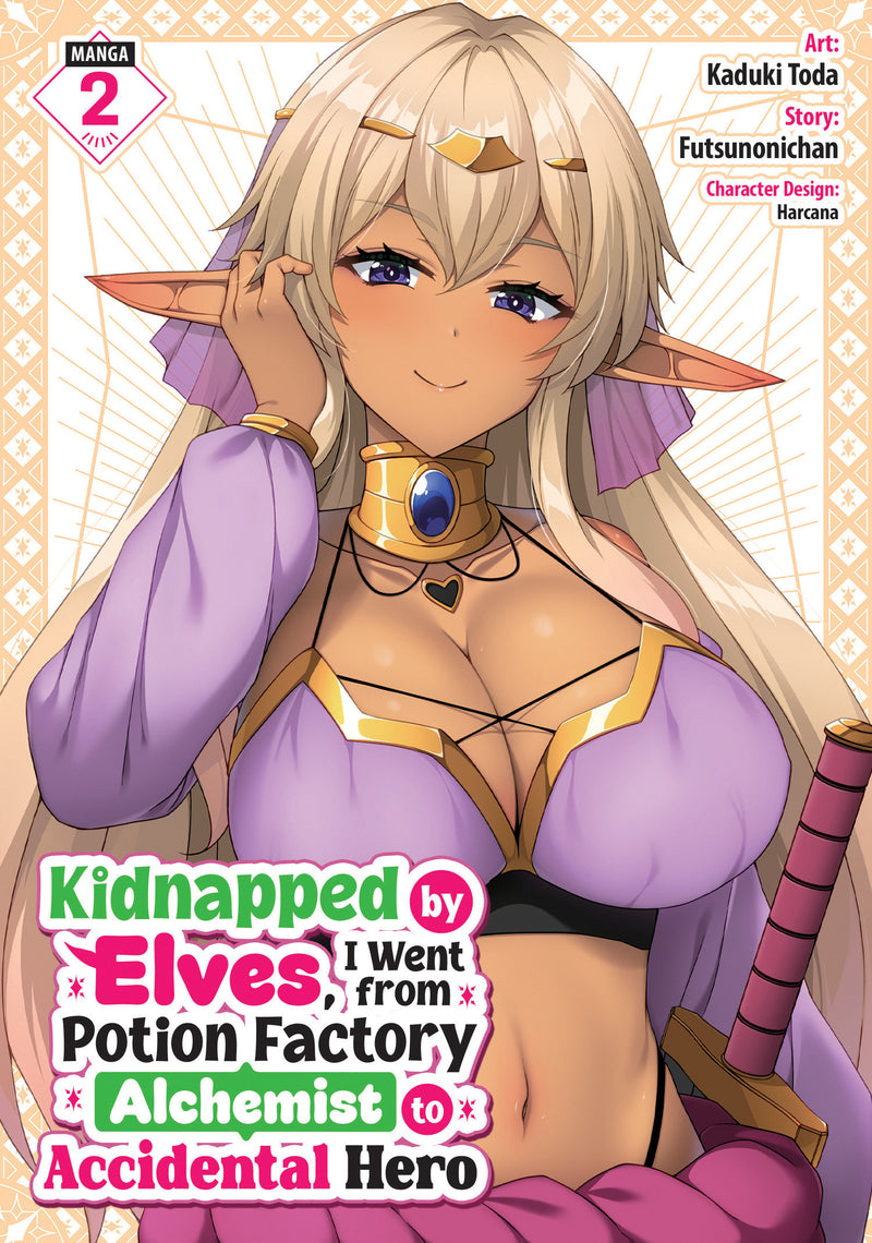 Kidnapped by Elves, I Went from Potion Factory Alchemist to Accidental Hero Vol. 2