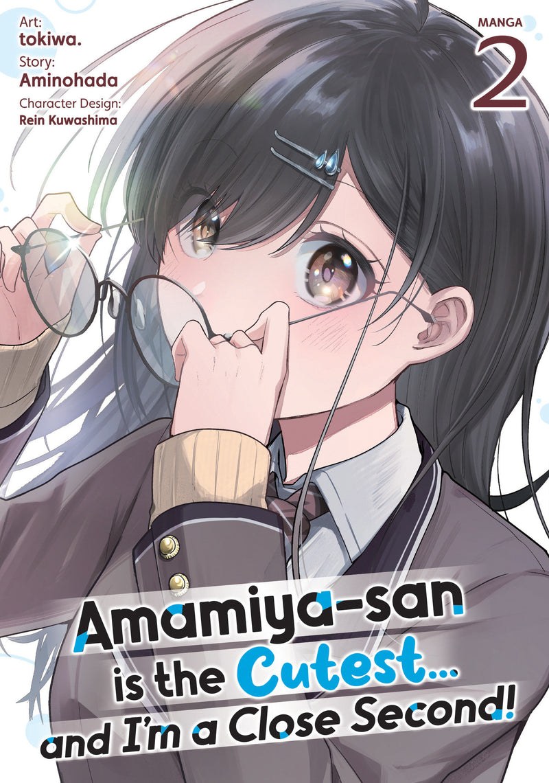 Amamiya-san is the Cutest...and I'm a Close Second! (Manga) Vol. 2