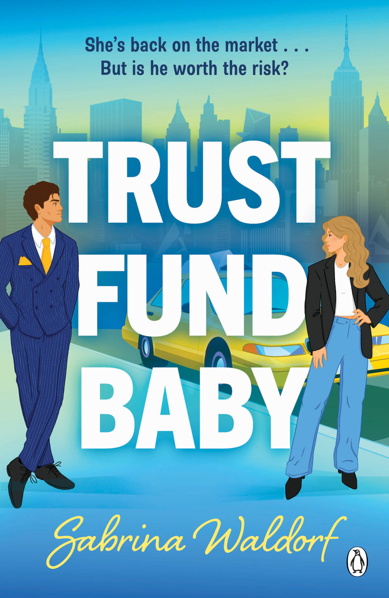 Trust Fund Baby: A Novel