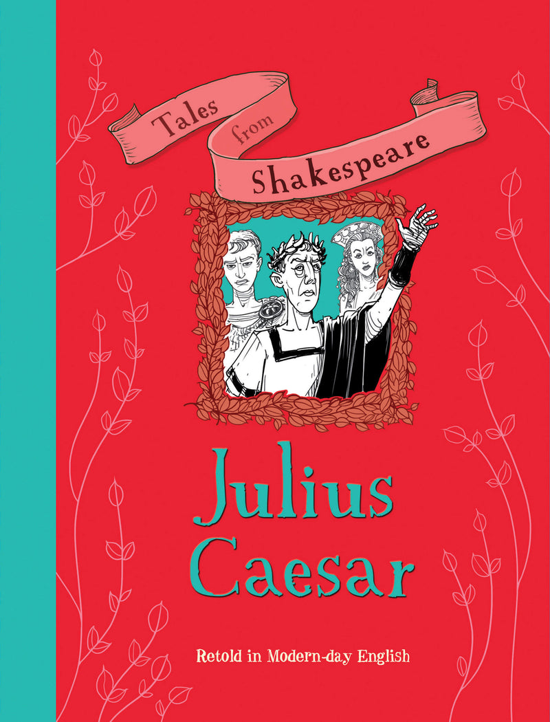 Tales from Shakespeare: Julius Caesar