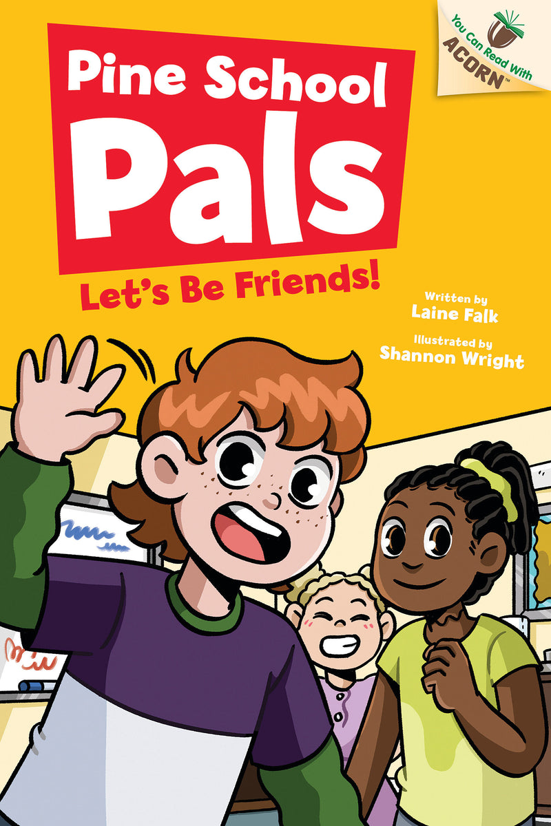 Let's Be Friends!: An Acorn Book (Pine School Pals #1)