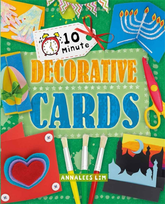 10 Minute Crafts: Decorative Cards