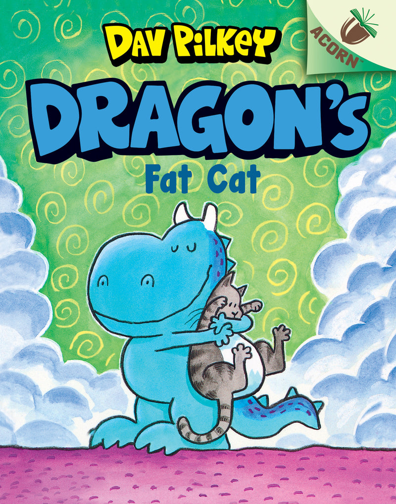 Dragon's Fat Cat: An Acorn Book (Dragon #2): From the Creator of Dog Man