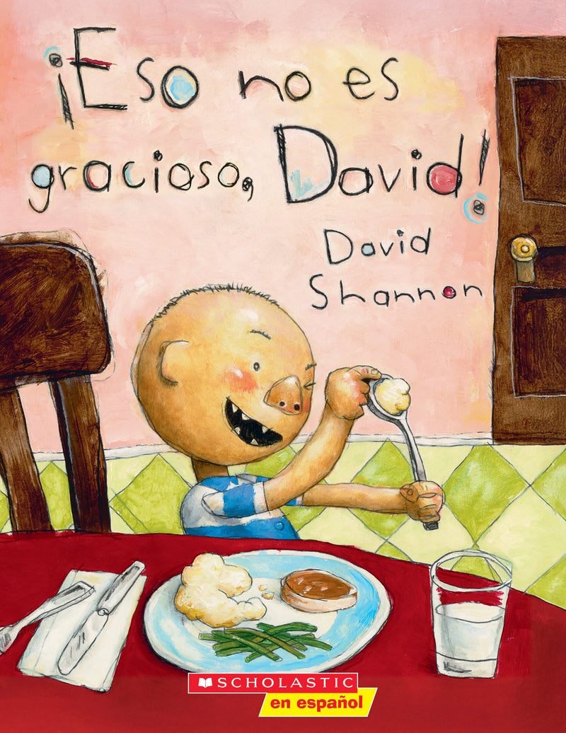¡Eso no es gracioso, David! (That’s Not Funny, David!)
