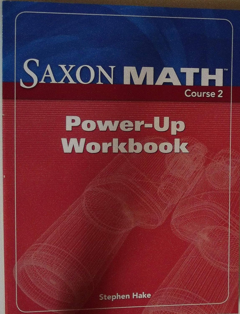 Saxon Math Course 2: Power-Up Workbook [Paperback] SAXPUB
