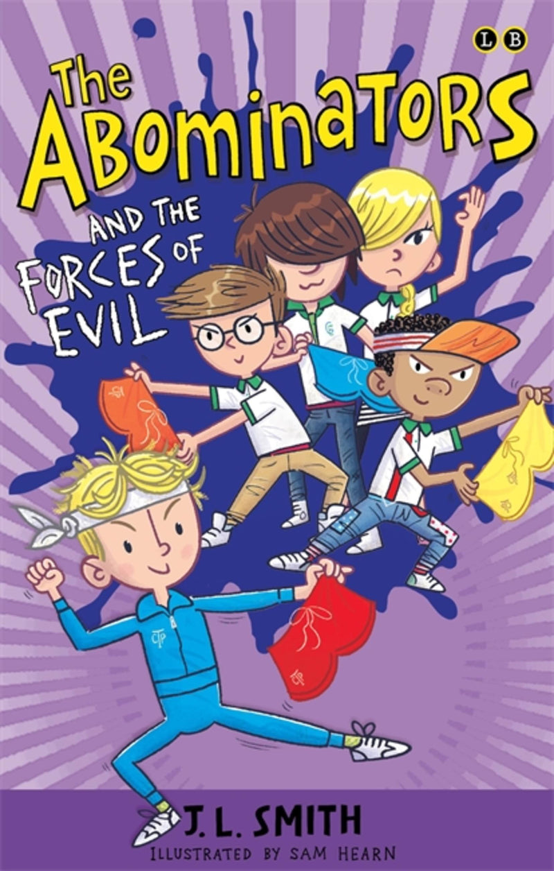 The Abominators And The Forces Of Evil