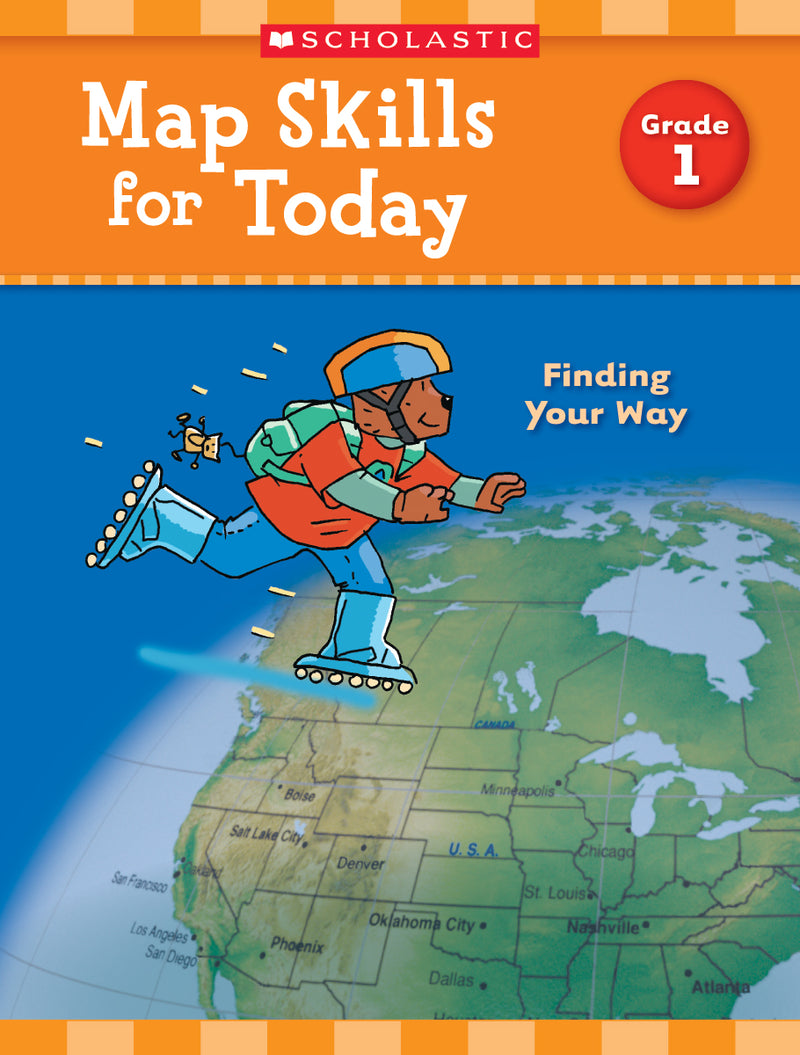 Map Skills for Today: Grade 1