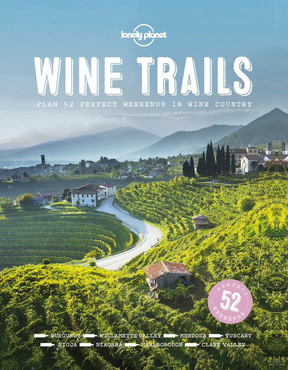 Lonely Planet Wine Trails 1