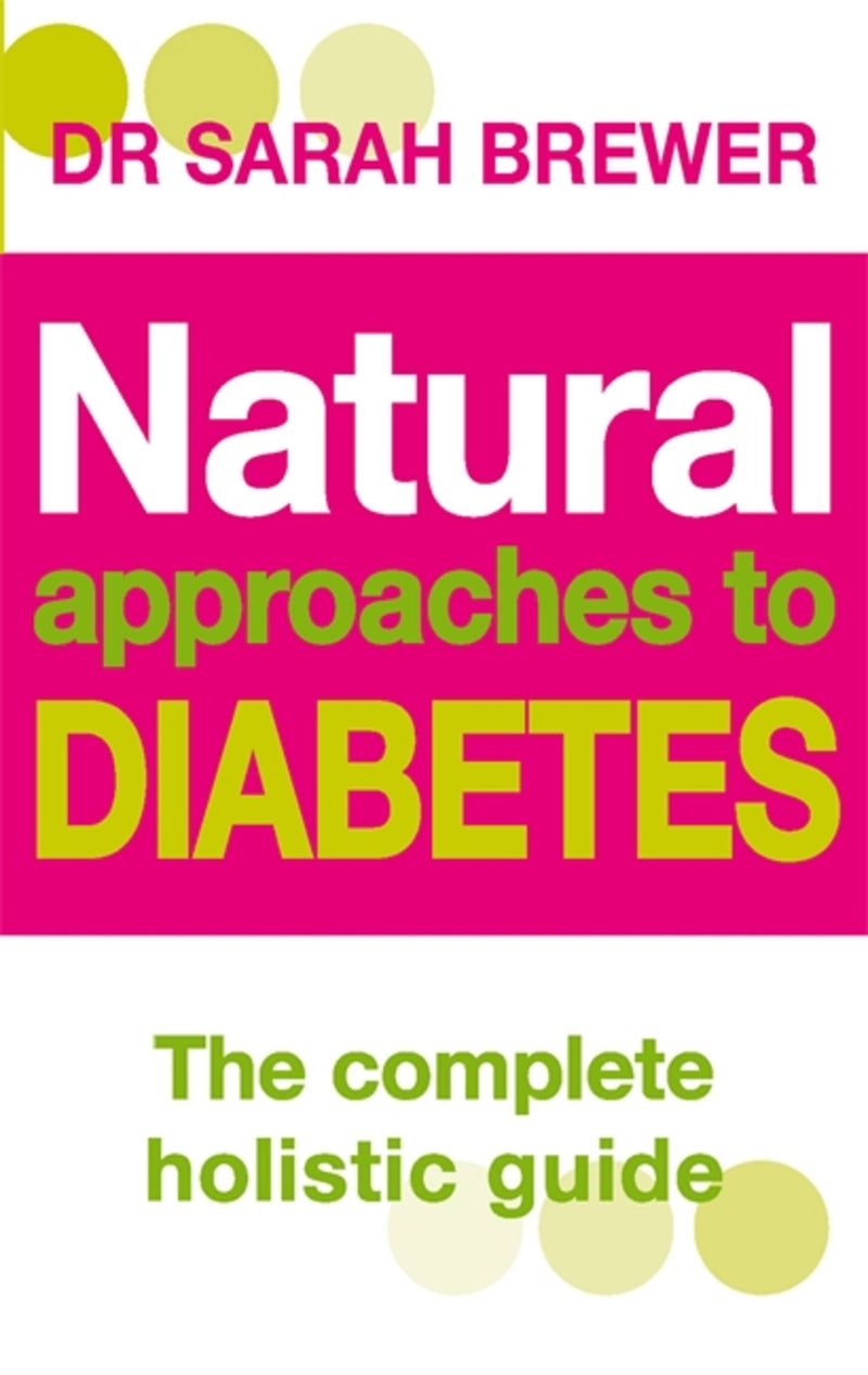 Natural Approaches to Diabetes