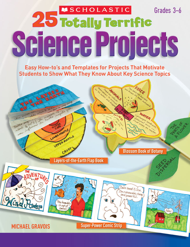 25 Totally Terrific Science Projects