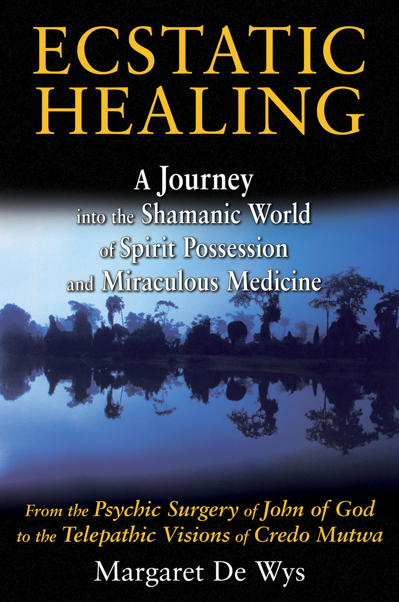 Ecstatic Healing