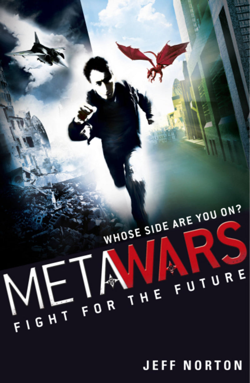 MetaWars: 1: Fight for the Future