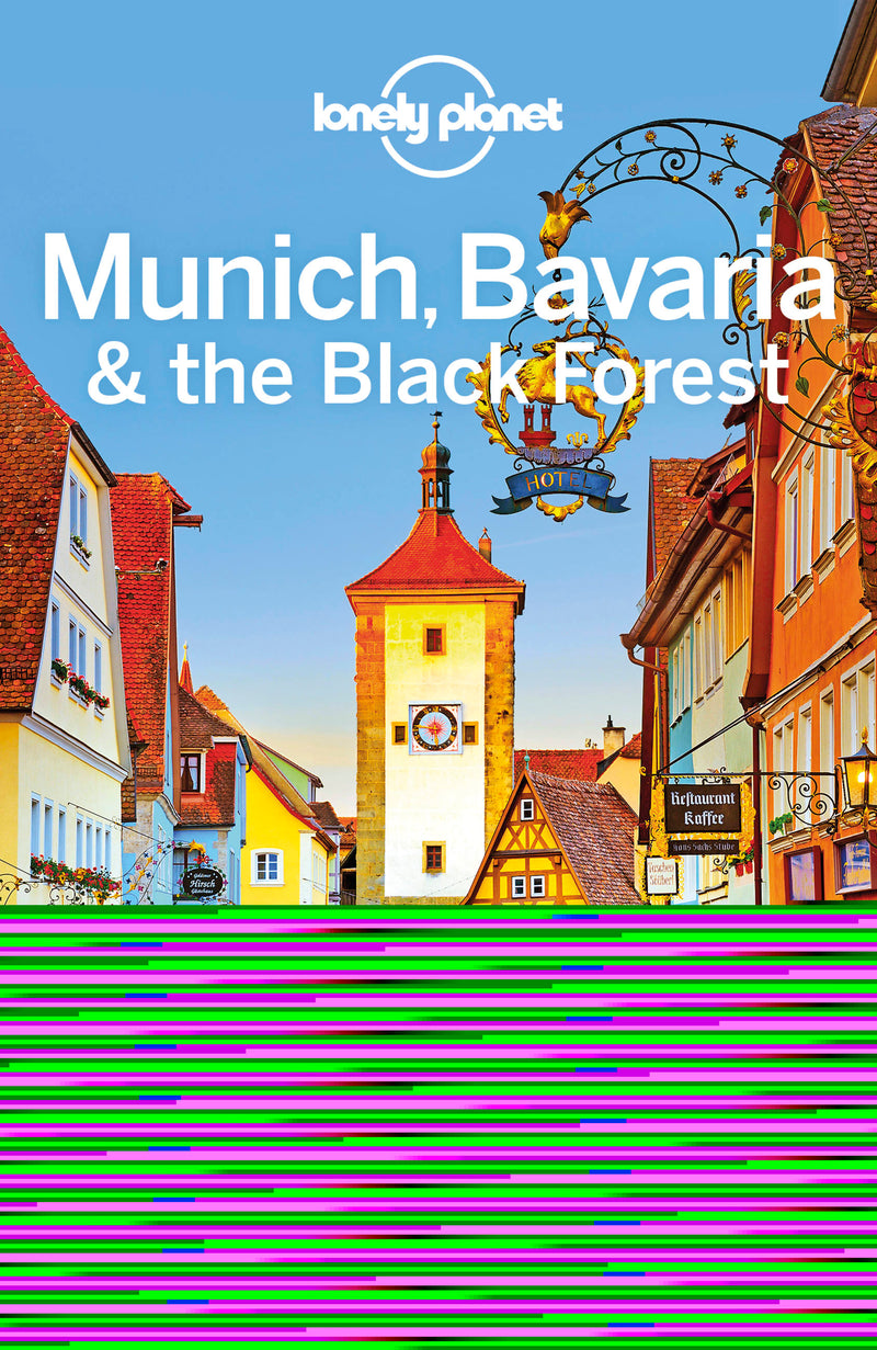 Lonely Planet Munich, Bavaria & the Black Forest 6