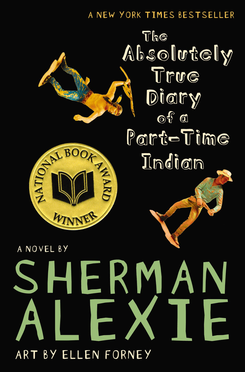 The Absolutely True Diary of a Part-Time Indian (National Book Award Winner) [Paperback] Alexie, Sherman