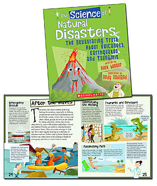 The Science of Natural Disasters: The Devastating Truth About Volcanoes, Earthquakes, and Tsunamis (The Science of the Earth)