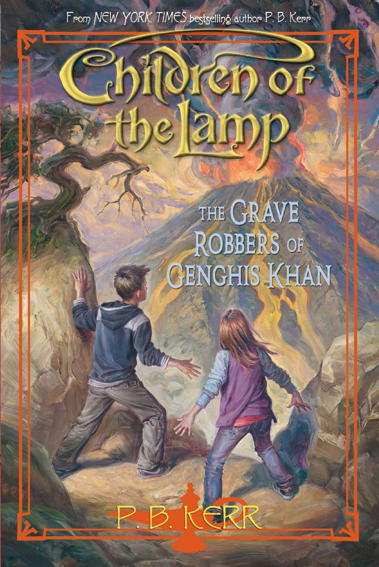 The Grave Robbers of Genghis Khan (Children of the Lamp #7)