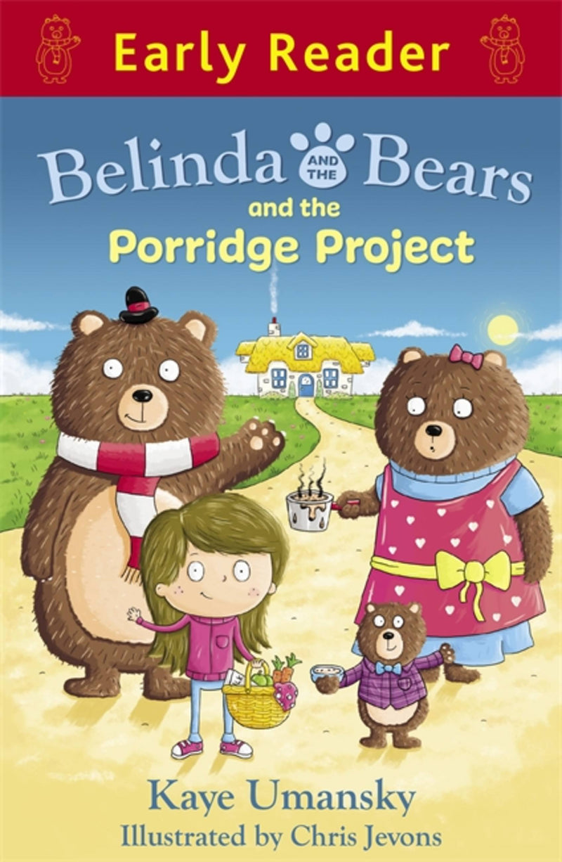 Belinda and the Bears: Porridge