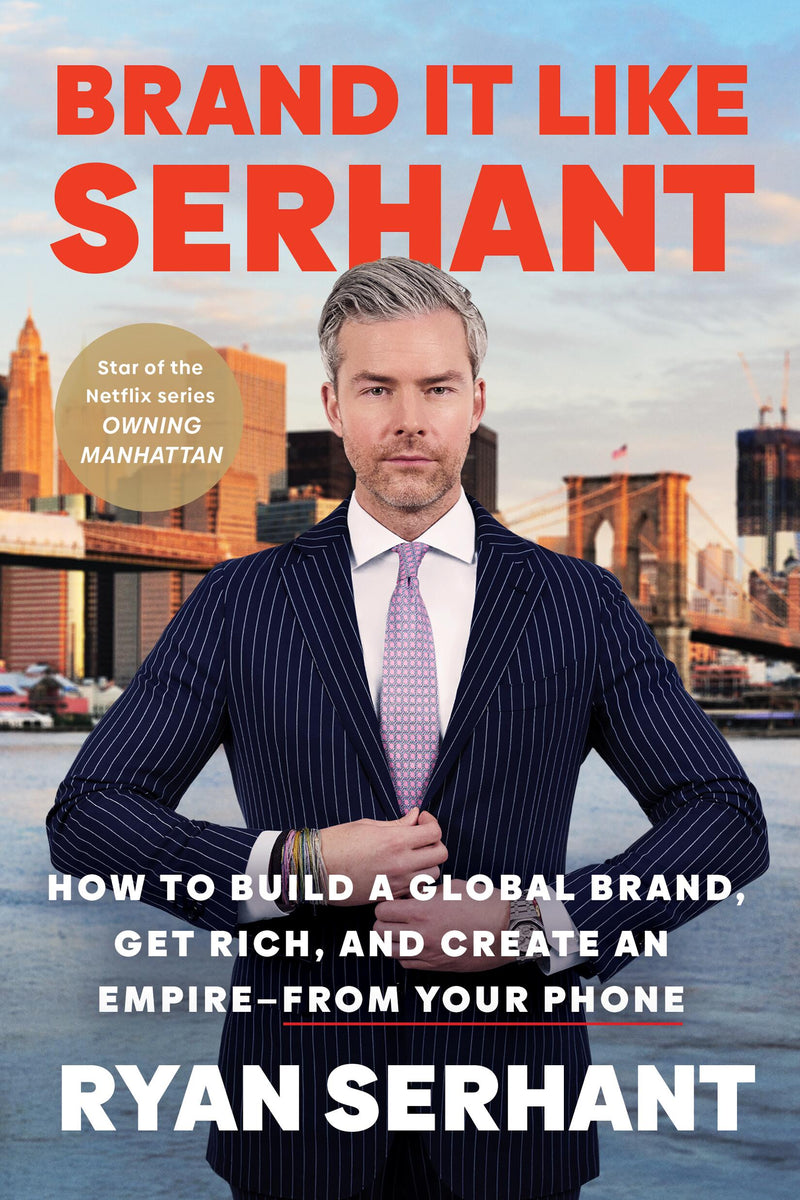 Brand It Like Serhant