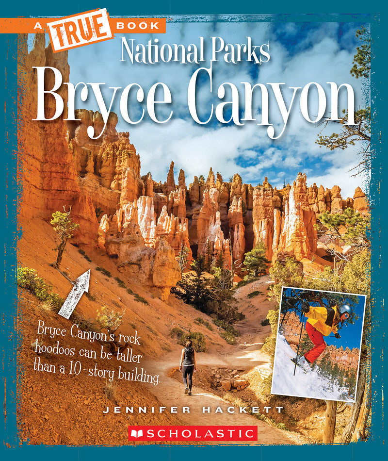 Bryce Canyon (A True Book: National Parks)