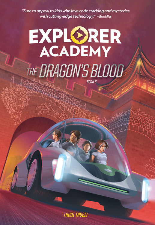 Explorer Academy: The Dragon's Blood (Book 6)