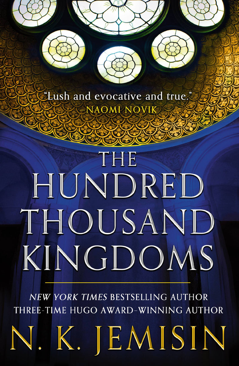 The Hundred Thousand Kingdoms