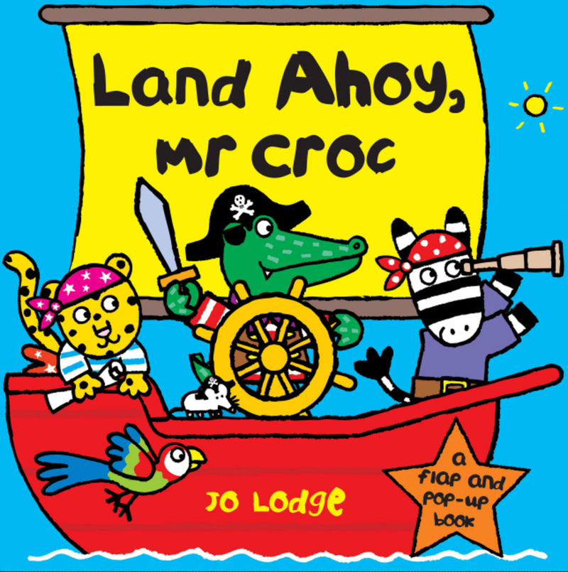 Land Ahoy, Mr. Croc