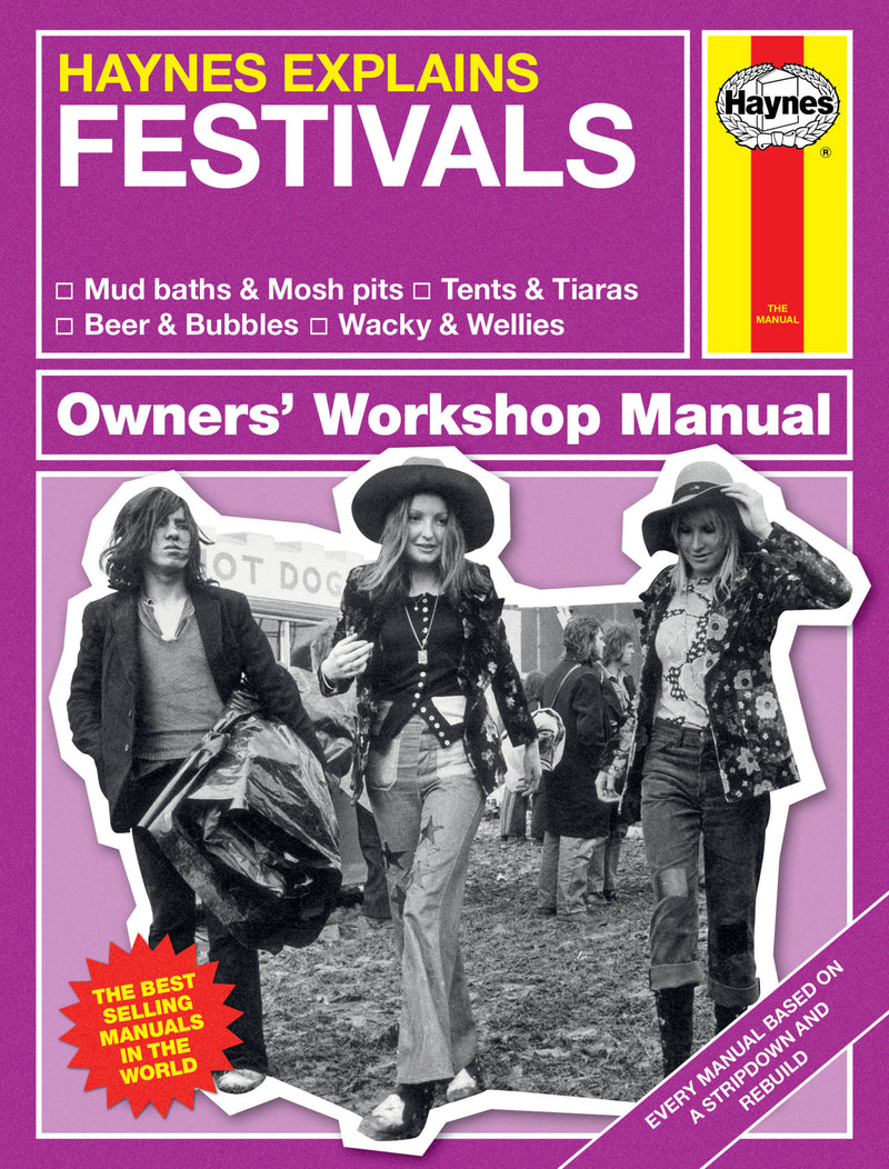 Haynes Explains: Festivals Owners' Workshop Manual