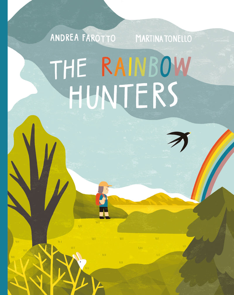 The Rainbow Hunters