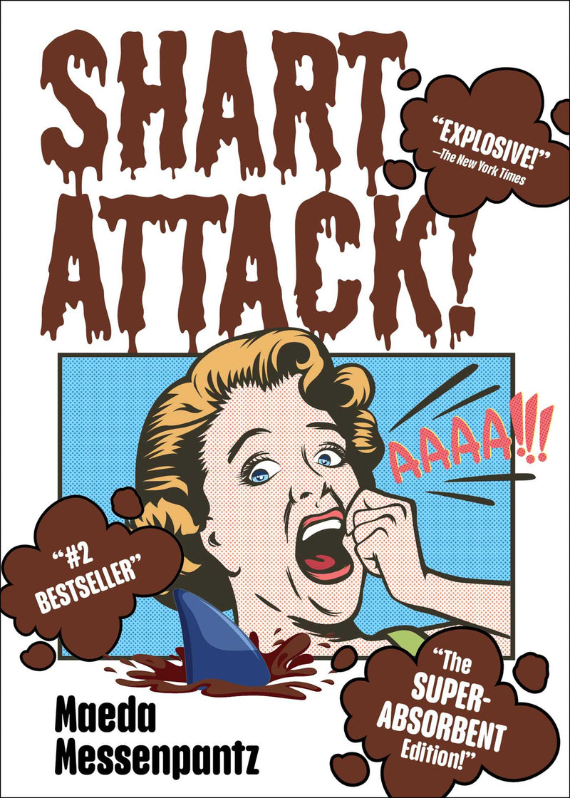 Shart Attack