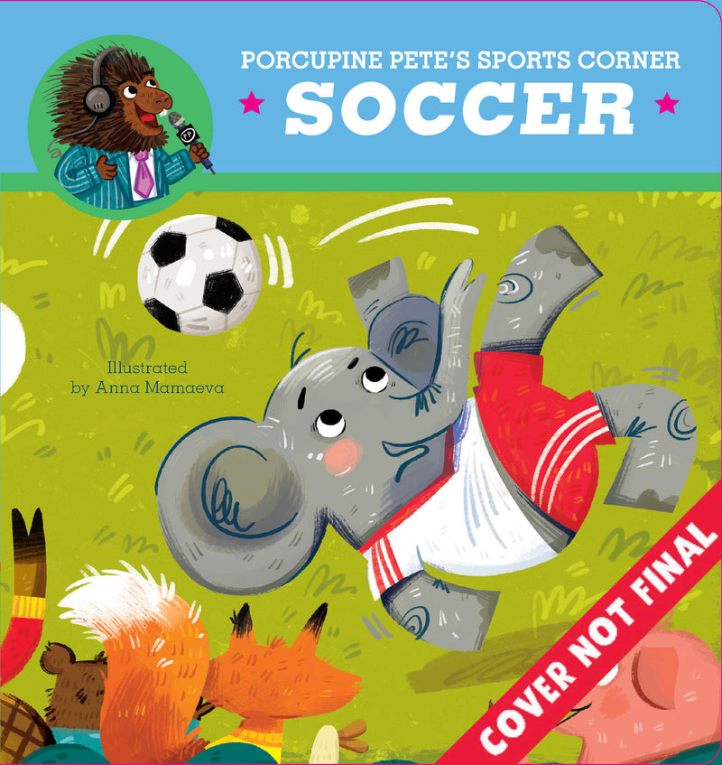Porcupine Pete's Sports Corner: Soccer