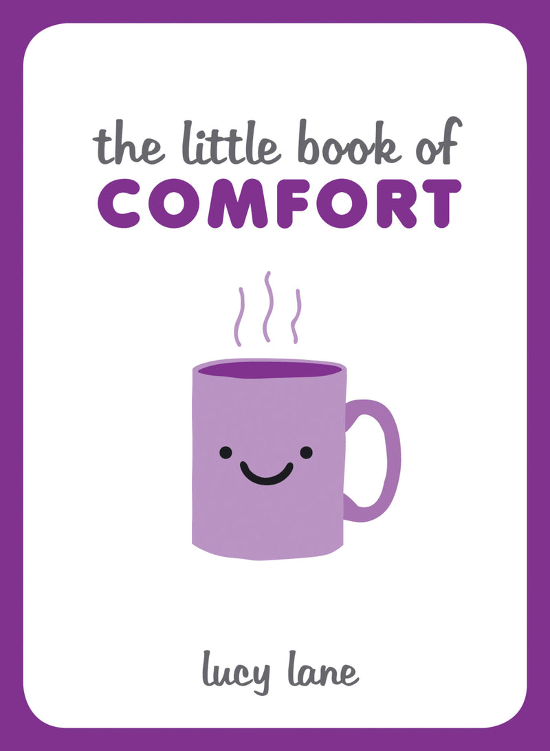 The Little Book of Comfort