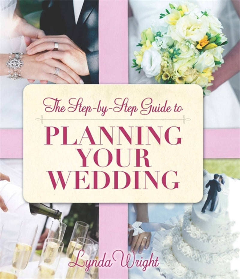 Guide To Planning Your Wedding