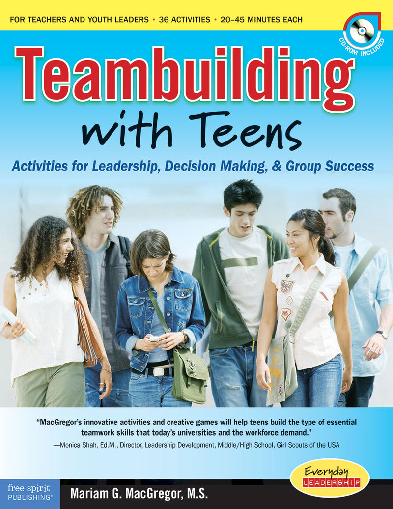 Teambuilding with Teens: Interactive Activities for Leadership, Communication, and Group Success
