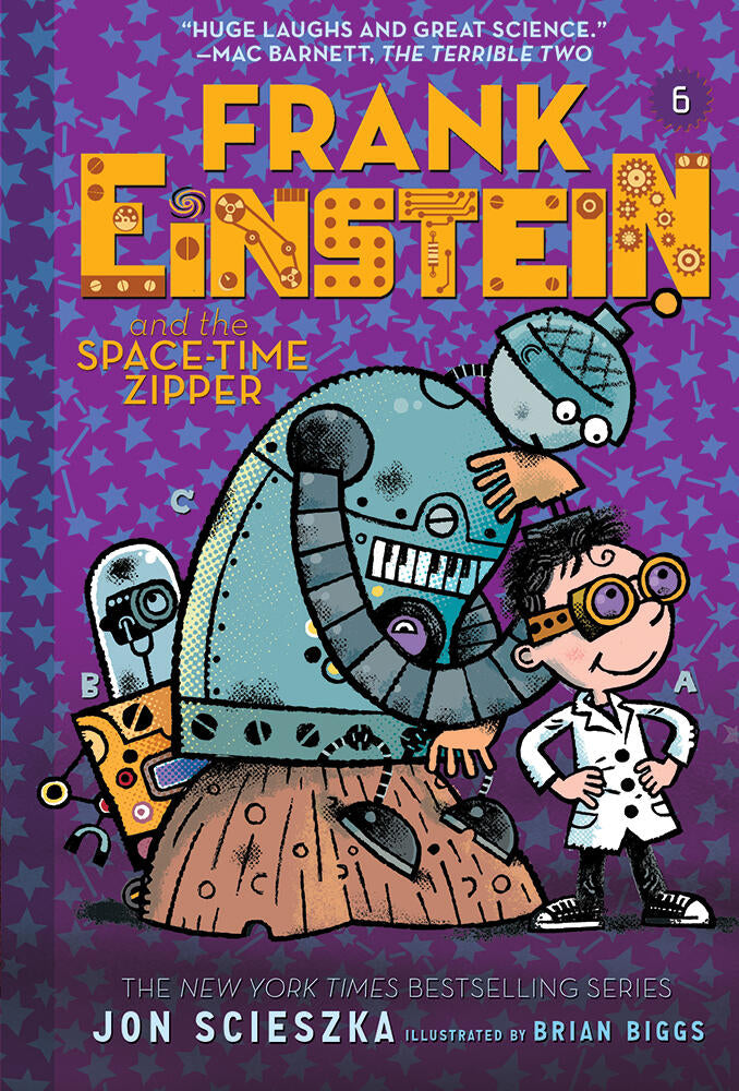 Frank Einstein & The Space Time Zipper Frank Einstein Series #6