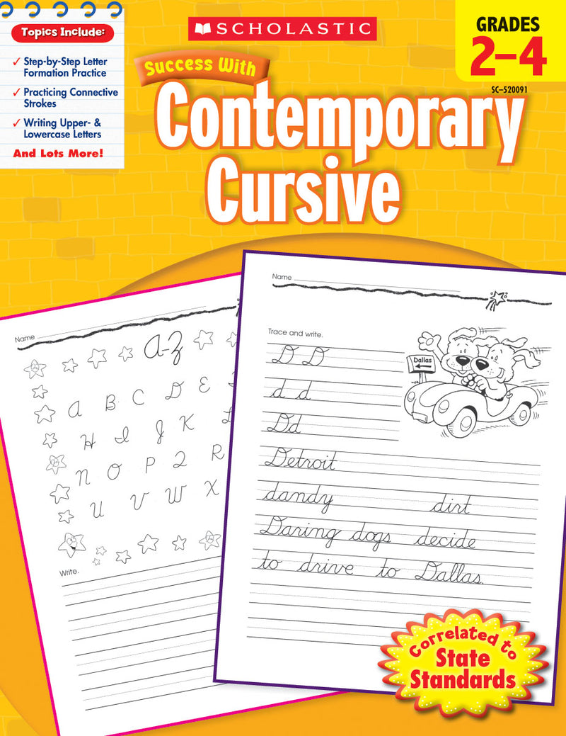 Scholastic Success With Contemporary Cursive: Grades 2–4 Workbook